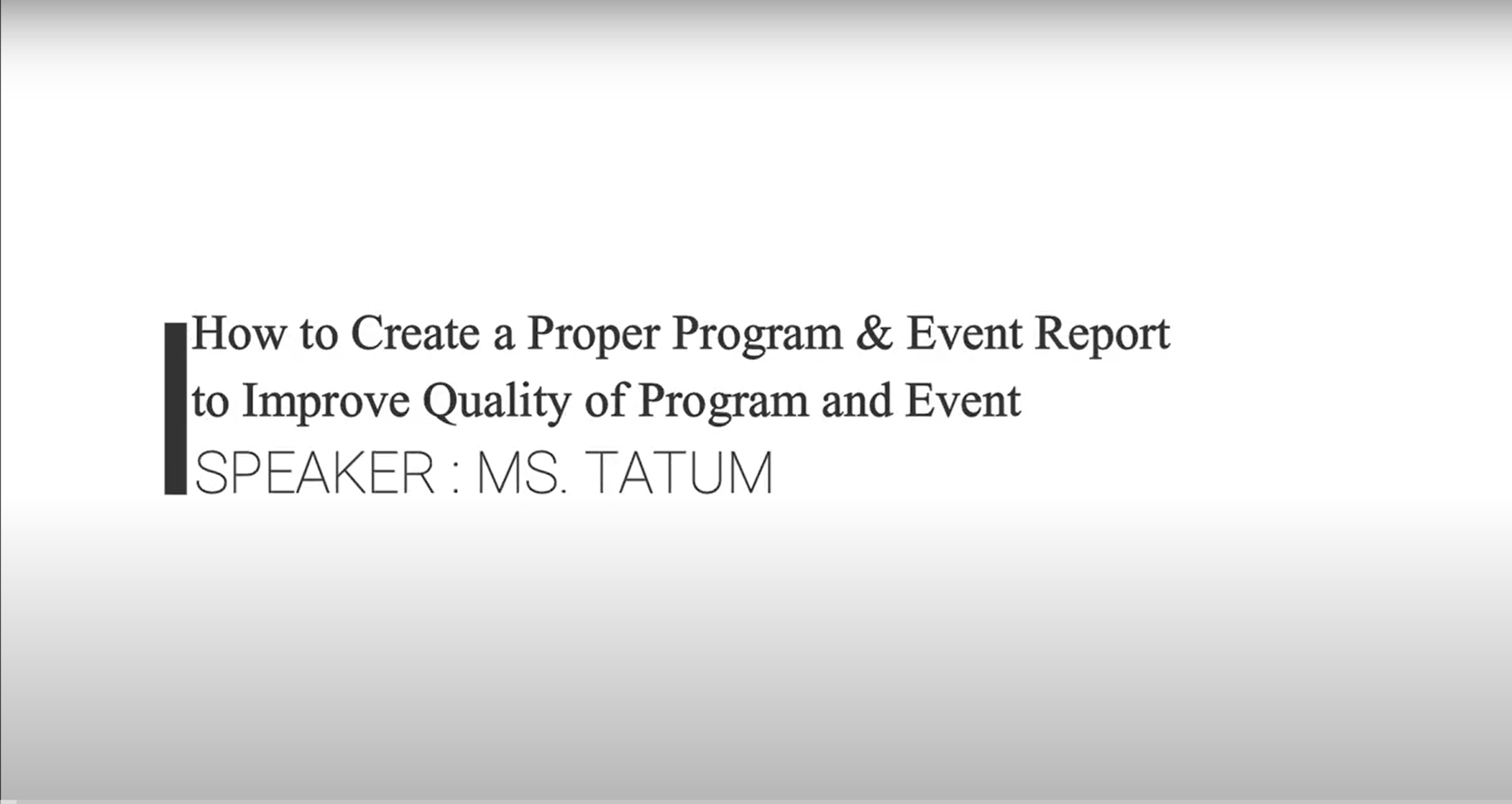 How to Create a Proper Program & Event Report